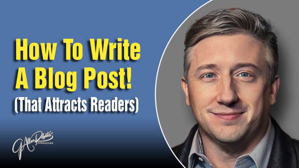 How To Write A Blog Post